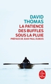 La Patience des buffles sous la pluie (9782253129486-front-cover)