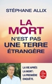 La mort n'est pas une terre étrangère (9782253107439-front-cover)