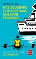 Nos souvenirs flottent dans une mare poisseuse (9782253194477-front-cover)