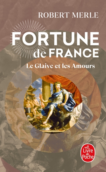 Le Glaive et les amours (Fortune de France, Tome 13) (9782253109211-front-cover)