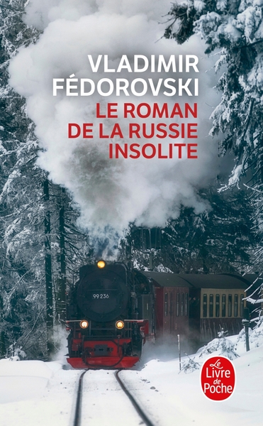 Le Roman de la Russie insolite (9782253118312-front-cover)