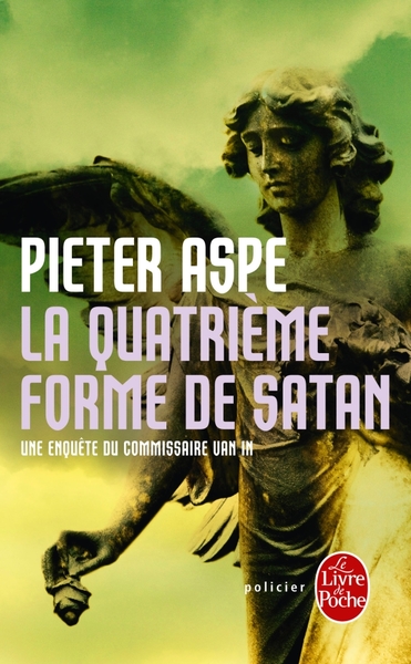 La Quatrième Forme de Satan (9782253158394-front-cover)