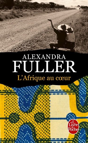 L'Afrique au coeur (9782253118121-front-cover)