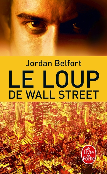 Le Loup de Wall Street (9782253129042-front-cover)
