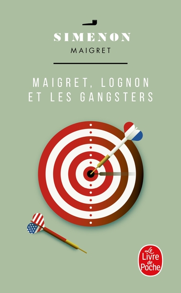 Maigret, Lognon et les gangsters (9782253133889-front-cover)