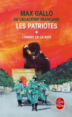 Les Patriotes Tome 1, l'ombre de la nuit (9782253152040-front-cover)