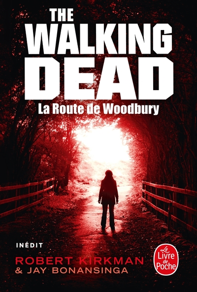 La Route de Woodbury (The Walking Dead, Tome 2) (9782253134831-front-cover)