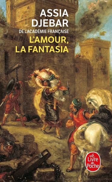 l'Amour, la fantasia (9782253151272-front-cover)