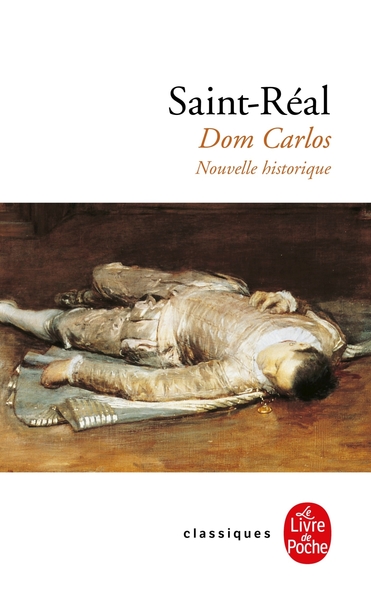 Dom Carlos, Nouvelle historique (9782253193180-front-cover)