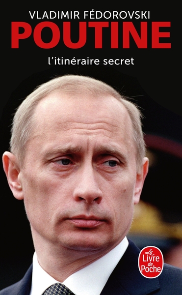 Poutine, l'itinéraire secret (9782253194446-front-cover)