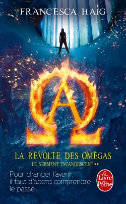 La Révolte des Omégas (Le Serment incandescent, Tome 2) (9782253183716-front-cover)