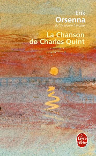 La Chanson de Charles Quint (9782253126102-front-cover)