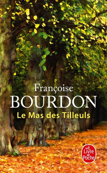 Le Mas des tilleuls (9782253169338-front-cover)
