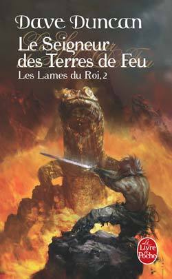 Le Seigneur des terres de feu (Les Lames du Roi, Tome 2) (9782253120025-front-cover)
