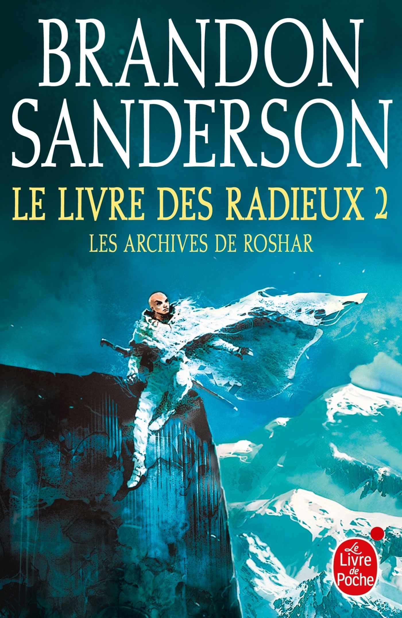 Le Livre des Radieux, Volume 2 (Les Archives de Roshar, Tome 2) (9782253191308-front-cover)