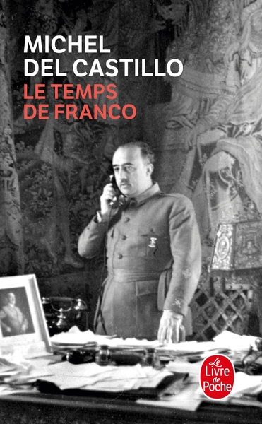 Le Temps de Franco (9782253129608-front-cover)