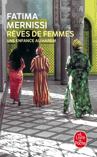 Rêves de femmes, Une enfance au harem (9782253145134-front-cover)