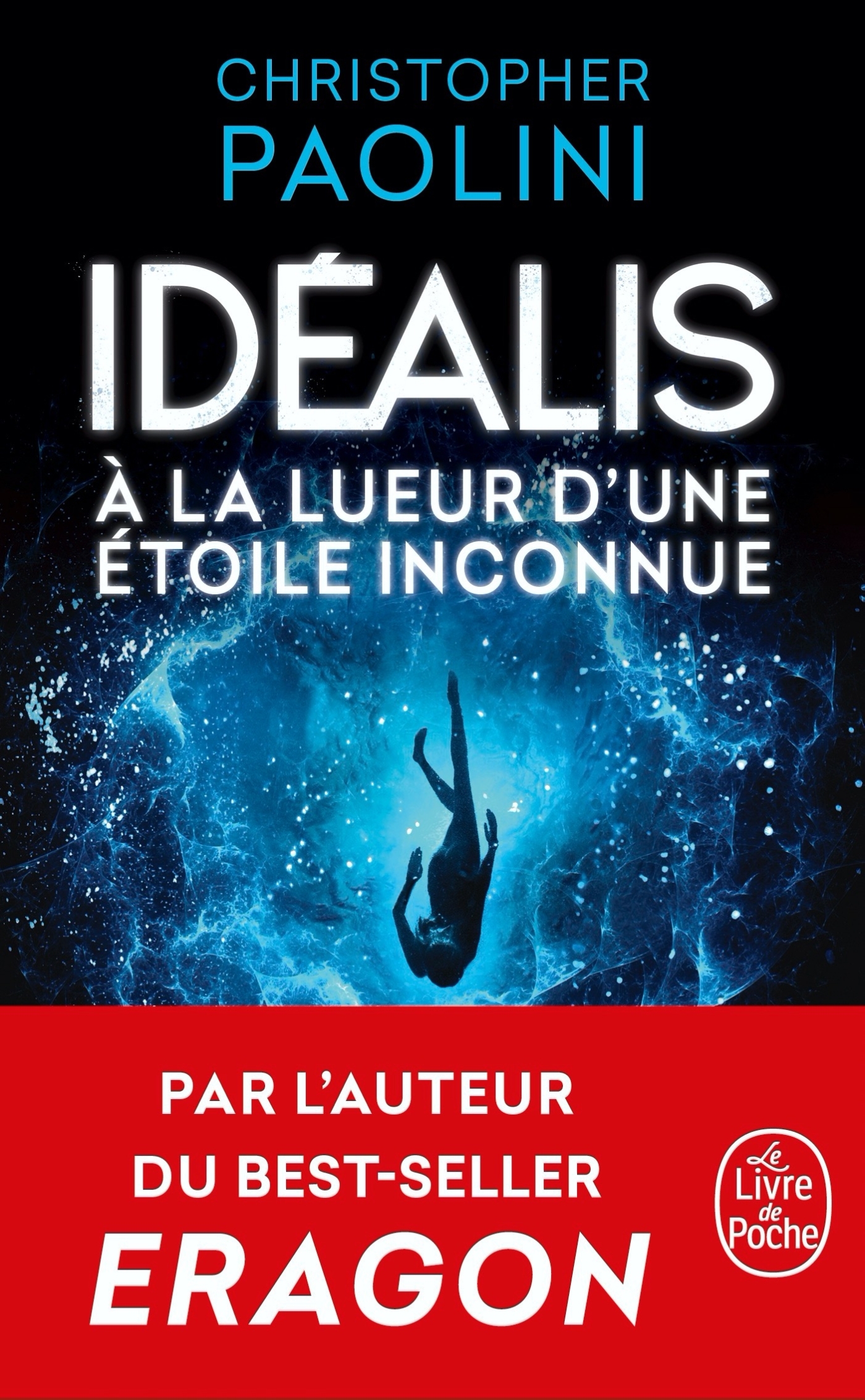 A la lueur d'une étoile inconnue (Idéalis tome 1) (9782253103387-front-cover)