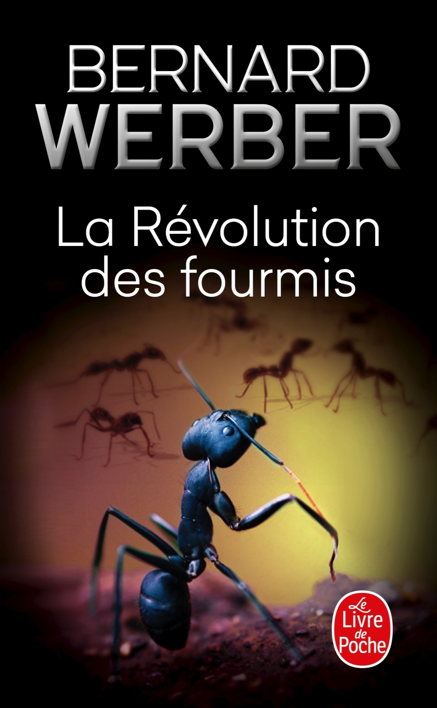 La Révolution des fourmis (Les Fourmis, Tome 3) (9782253144458-front-cover)