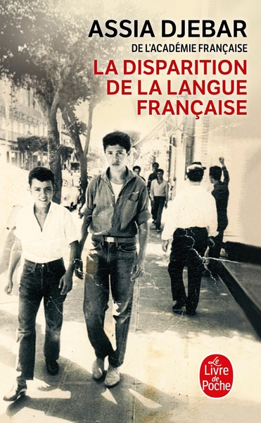 La Disparition de la langue française (9782253116998-front-cover)