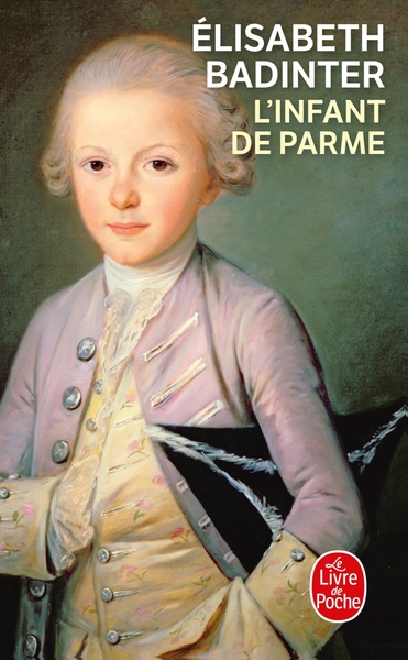 L'Infant de Parme (9782253129585-front-cover)