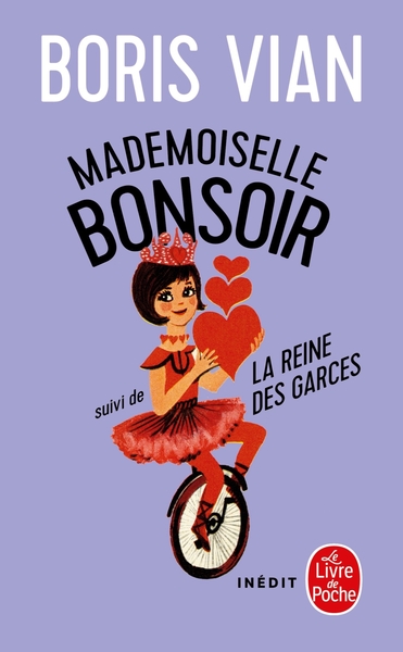 Mademoiselle Bonsoir suivi de La Reine des garces (9782253128977-front-cover)