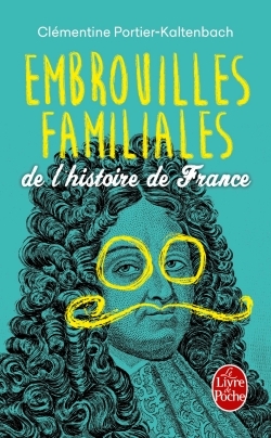 Embrouilles familiales de l'histoire de France (9782253185871-front-cover)