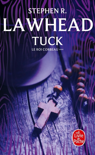 Tuck (Le Roi Corbeau, Tome 3) (9782253159803-front-cover)