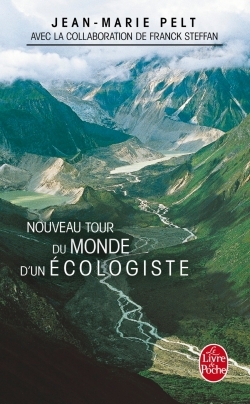 Le Nouveau Tour du monde d'un écologiste (9782253118152-front-cover)