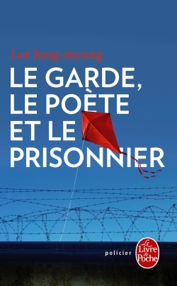 Le Garde, le poète et le prisonnier (9782253184171-front-cover)