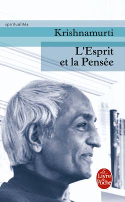 L'esprit et la pensée (9782253154464-front-cover)