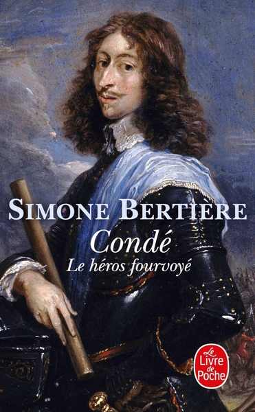 Condé, le héros fourvoyé (9782253175315-front-cover)