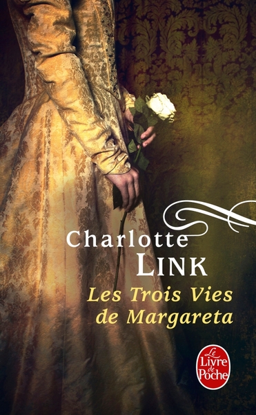 Les Trois Vies de Margareta (9782253160380-front-cover)