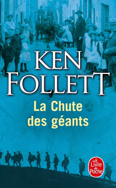 La Chute des géants ( Le Siècle, Tome 1) (9782253125952-front-cover)