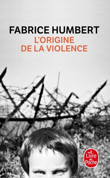 L'Origine de la violence - Prix Renaudot Poche 2010 (9782253129462-front-cover)