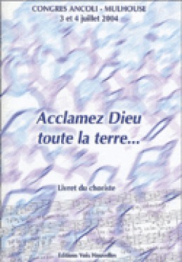 Acclamez Dieu toute la terre... (9782204075732-front-cover)