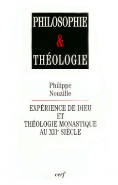 Expérience de Dieu et théologie monastique au XIIe siècle (9782204063371-front-cover)