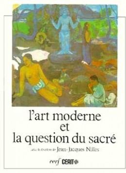 L'Art moderne et la question du sacré (9782204046664-front-cover)