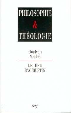 Le Dieu d'Augustin (9782204061353-front-cover)
