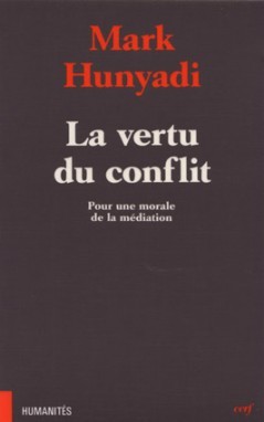 La Vertu du conflit (9782204051736-front-cover)