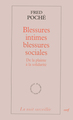 BLESSURES INTIMES, BLESSURES SOCIALES (9782204087643-front-cover)