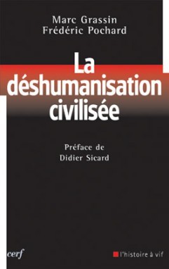 La déshumanisation civilisée (9782204095556-front-cover)