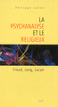 La Psychanalyse et le religieux (9782204085229-front-cover)