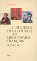 L'Influence de la liturgie sur les écrivains français (9782204077668-front-cover)