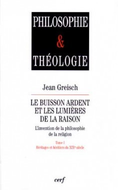 Le Buisson ardent et les Lumières de la raison, 1 (9782204068574-front-cover)
