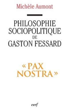 Philosophie sociopolitique de Gaston Fessard, s.j. (9782204073868-front-cover)