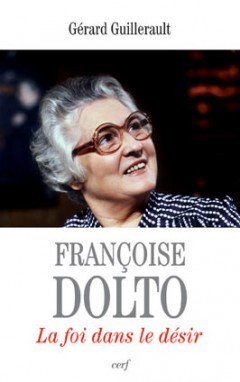 Françoise Dolto - La foi dans le désir (9782204091107-front-cover)