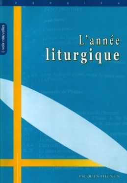 L'Année liturgique (9782204089678-front-cover)