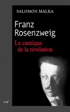 Franz Rosenzweig - Le cantique de la révélation (9782204079105-front-cover)