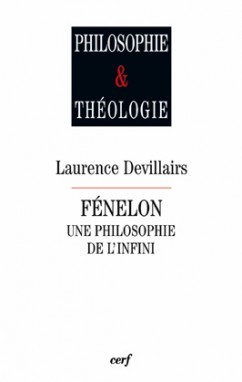 Fénelon, une philosophie de l'infini (9782204082785-front-cover)